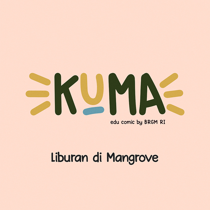 Episode 25 - Liburan di Mangrove